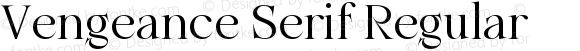 Vengeance Serif Regular