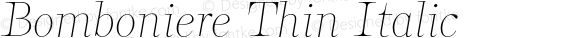 Bomboniere Thin Italic