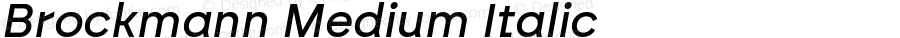 Brockmann Medium Italic