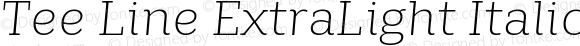 Tee Line ExtraLight Italic