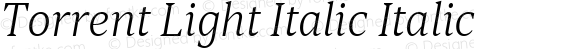 Torrent Light Italic Italic