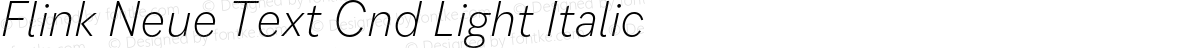 Flink Neue Text Cnd Light Italic