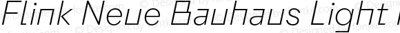 Flink Neue Bauhaus Light Italic