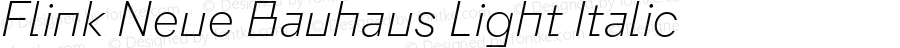 Flink Neue Bauhaus Light Italic