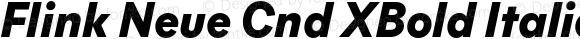 Flink Neue Cnd XBold Italic