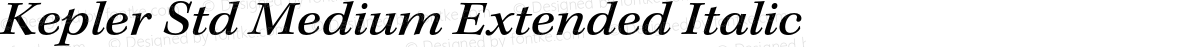 Kepler Std Medium Extended Italic