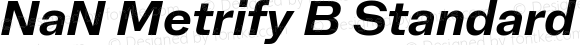 NaN Metrify B Standard Bold Italic
