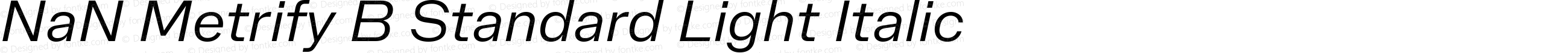 NaN Metrify B Standard Light Italic