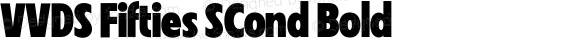 VVDS Fifties SCond Bold