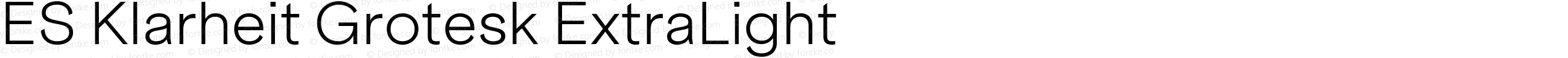 ES Klarheit Grotesk ExtraLight
