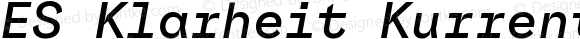 ES Klarheit Kurrent Mono Semibold Italic