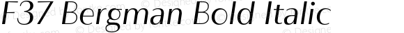 F37 Bergman Bold Italic