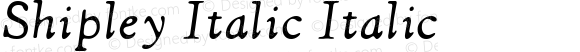 Shipley Italic Italic Version 1.00, SI, May 28, 2004, initial release