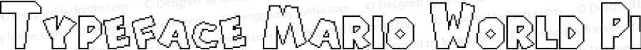 Typeface Mario World Pixel Outline Regular