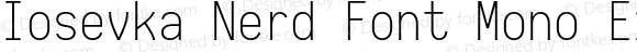 Iosevka Extralight Nerd Font Complete Mono