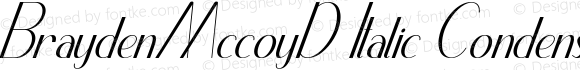 BraydenMccoyD Italic Condensed