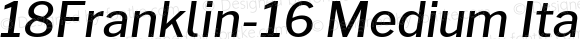 18Franklin-16 Medium Italic