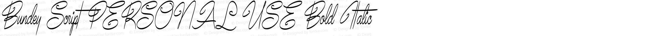 Bundey Script PERSONAL USE Bold Italic