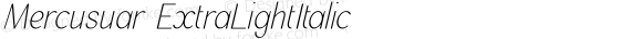 Mercusuar ExtraLightItalic