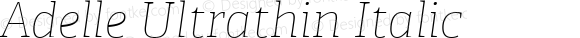 Adelle Ultrathin Italic