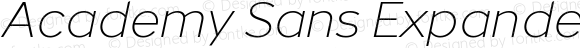 Academy Sans Expanded Extralight Italic