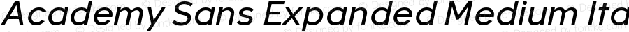 Academy Sans Exp Medium Italic