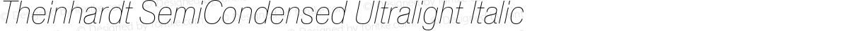 Theinhardt SemiCondensed Ultralight Italic