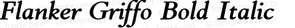 Flanker Griffo Bold Italic