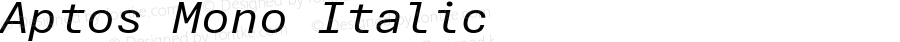 Aptos Mono Italic