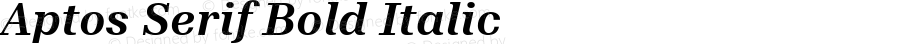 Aptos Serif Bold Italic