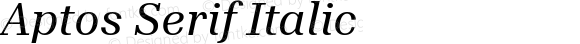 Aptos Serif Italic
