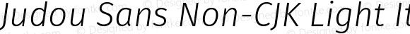 Judou Sans Non-CJK Light Italic