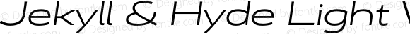 Jekyll & Hyde Light Wide Italic