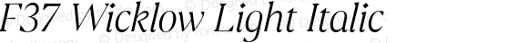 F37 Wicklow Light Italic