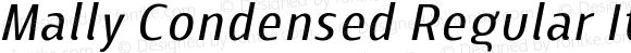 Mally Condensed Regular Italic