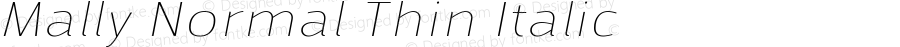 Mally Normal Thin Italic