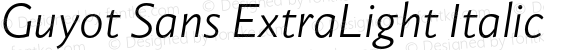 Guyot Sans ExtraLight Italic