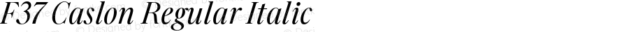 F37 Caslon Regular Italic