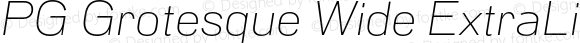 PG Grotesque Wide ExtraLight Italic