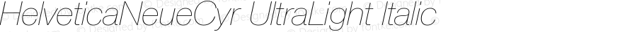 HelveticaNeueCyr-UltraLightItalic