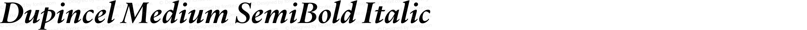 Dupincel Medium SemiBold Italic