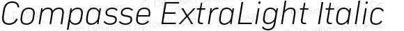 Compasse ExtraLight Italic