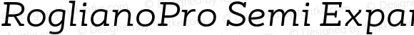 RoglianoPro Semi Expanded Italic