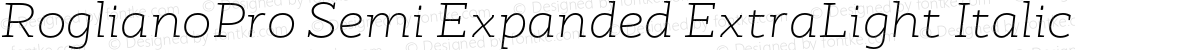 RoglianoPro Semi Expanded ExtraLight Italic