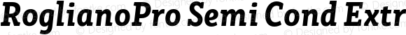 RoglianoPro Semi Condensed ExtraBold Italic