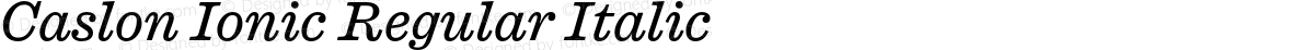 Caslon Ionic Regular Italic