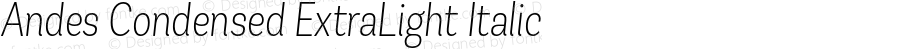 AndesCondensedExtraLight-Italic