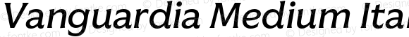 Vanguardia Medium Italic