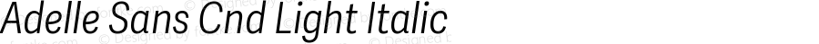 AdelleSansCndLt-Italic