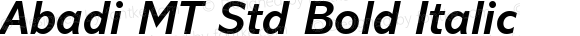 Abadi MT Std Bold Italic